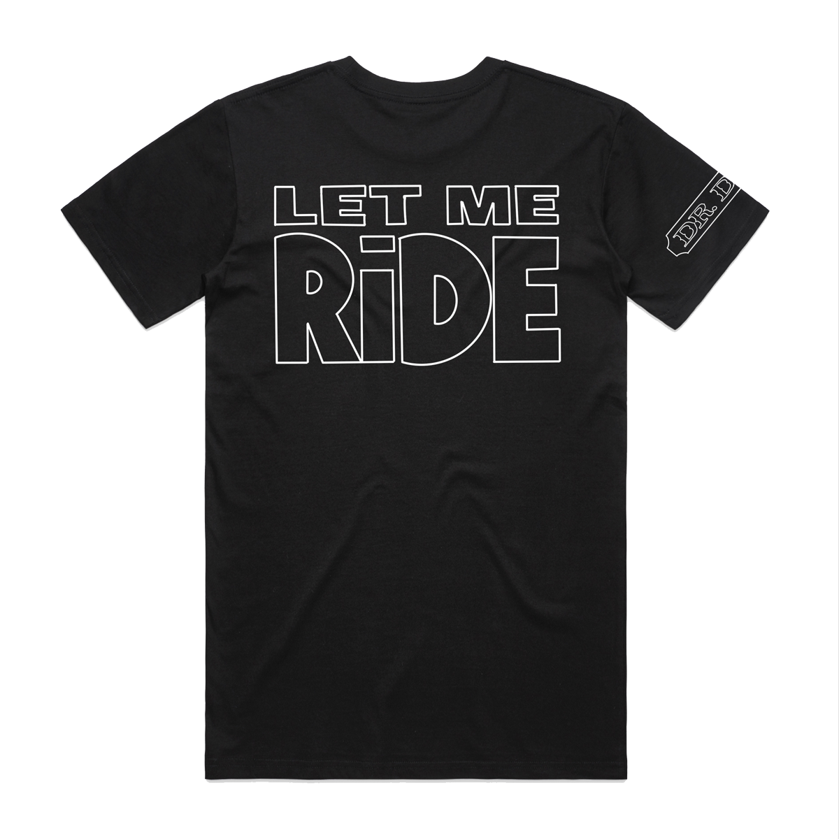 Let Me Ride T-Shirt